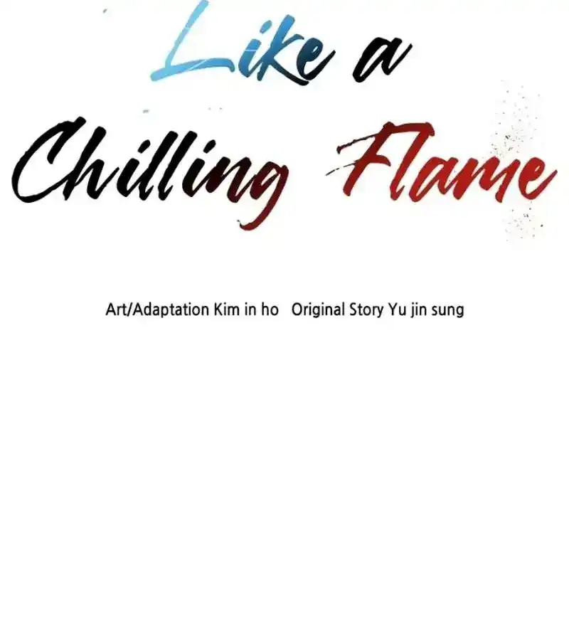 Like a Chilling Flame chapter 46 halaman 33